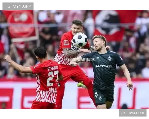 弗赖堡防线稳如磐石,近期表现稳健助力球队关键胜利 弗赖堡防线稳如磐石,近期表现稳健助力球队关键胜利